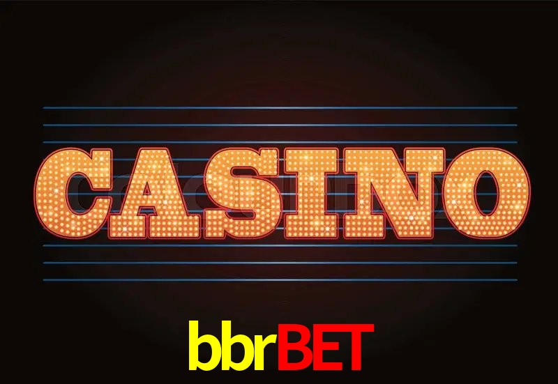 Casino Ao Vivo bbrbet
